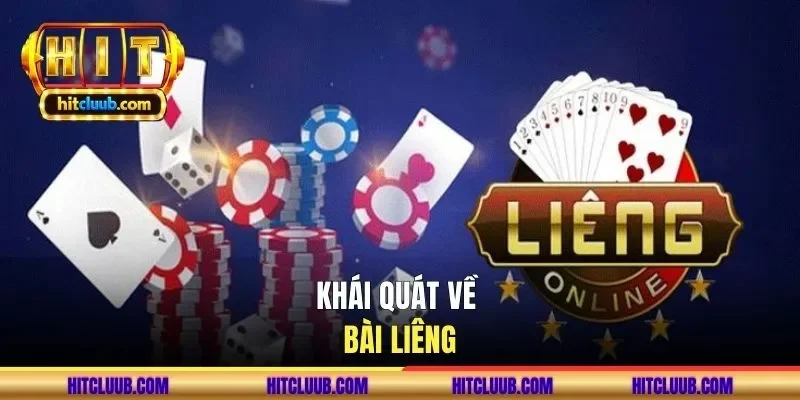 Khái quát về bài liêng