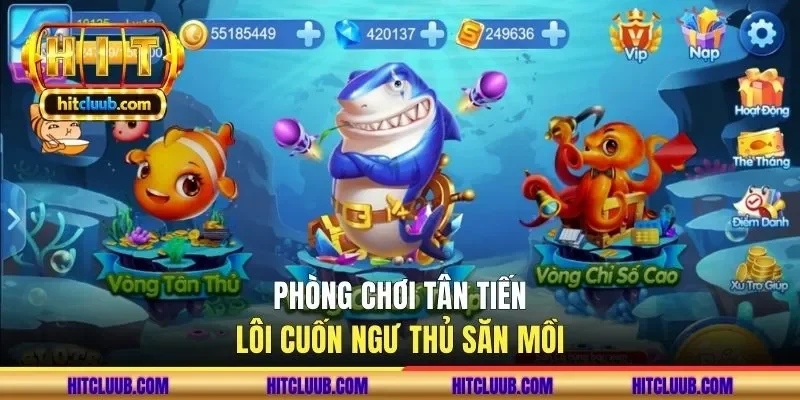 Phòng chơi tân tiến lôi cuốn ngư thủ săn mồi